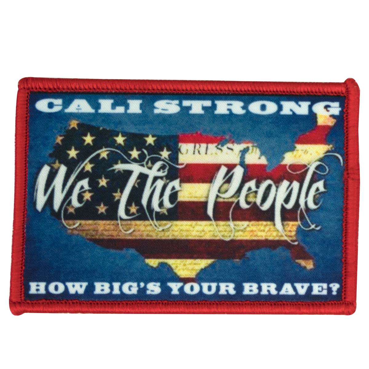 CALI Strong We The People Sublimated Hook-and-Loop Morale Patch - Patches - Image 1 - CALI Strong